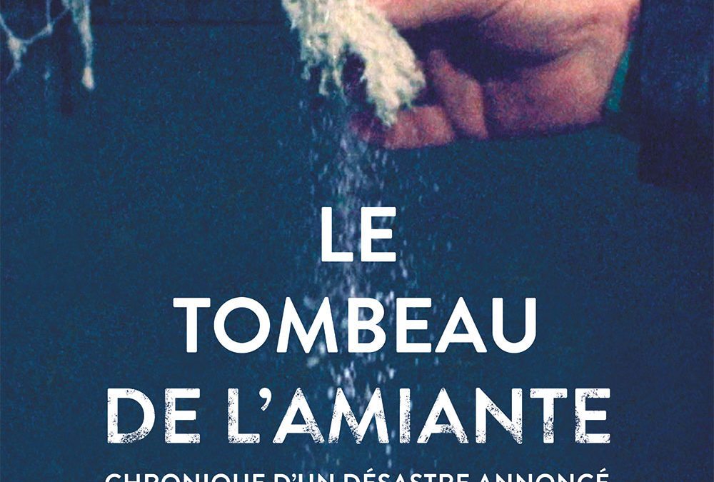 Le tombeau de l’amiante projeté à Liège