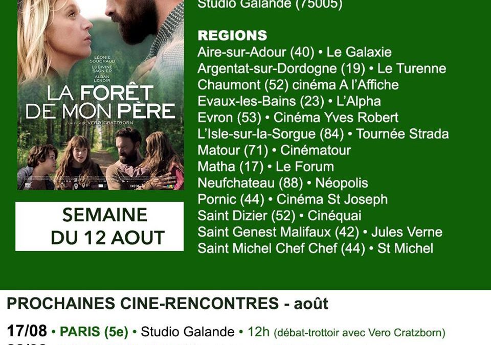 Into Dad’s Woods is still in theaters in France!